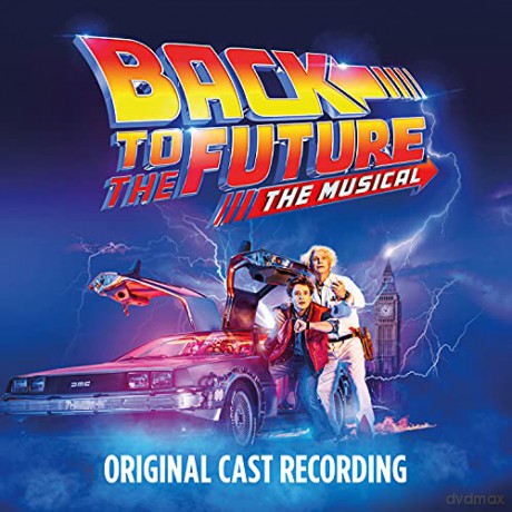 Back to the Future: The Musical soundtrack [CD]