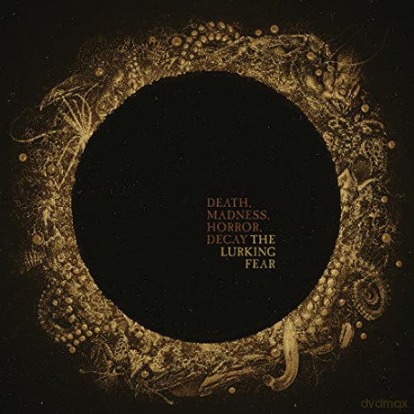 The Lurking Fear: Death, Madness, Horror, Decay (digipack) [CD]