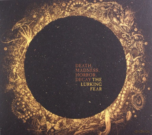 The Lurking Fear: Death, Madness, Horror, Decay (digipack) [CD]