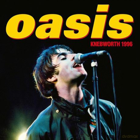 Oasis: Oasis Knebworth 1996 [Blu-Ray]