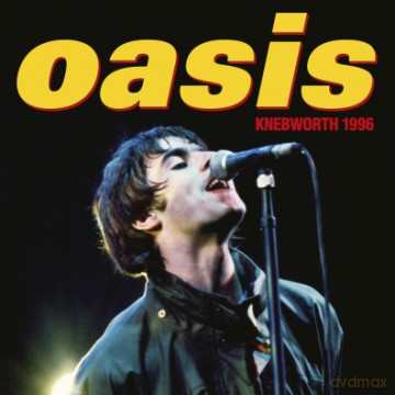 Oasis: Oasis Knebworth 1996 [2CD]