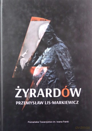 Żyrardów - Przemysław Lis-Markiewicz [KSIĄŻKA]