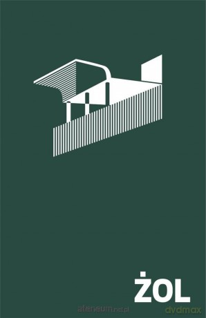 ŻOL. Ilustrowany atlas architektury Żoliborza [KSIĄŻKA]