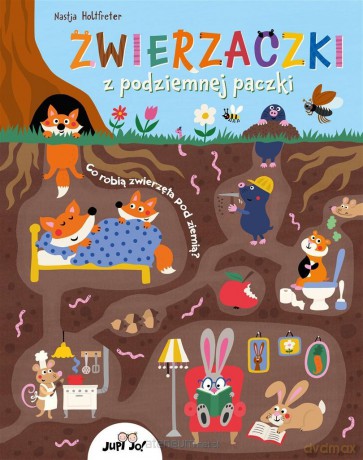 Zwierzaczki z podziemnej paczki - Nastja Holtfreter, Nastja Holtfreter, dr Magdalena Jałowiec [KSIĄŻKA]