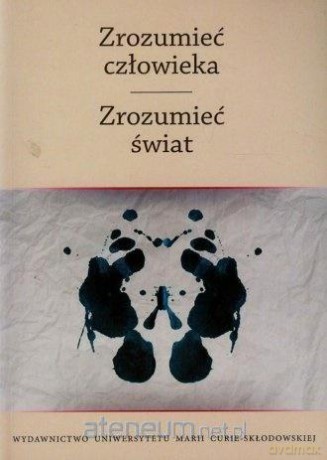 Zrozumieć człowieka. Zrozumieć świat (Tom 2) - Ireneusz Siudem, Marcin Stencel [KSIĄŻKA]