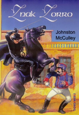 Znak Zorro - Johnston McCulley [KSIĄŻKA]