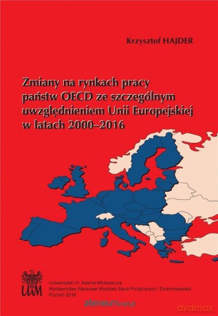 Zmiany na rynkach pracy państw OECD - Krzysztof Hajder [KSIĄŻKA]