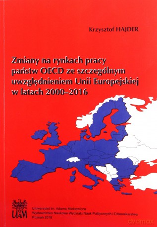 Zmiany na rynkach pracy państw OECD - Krzysztof Hajder [KSIĄŻKA]