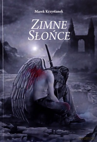 Zimne Słońce - Marek Krzystanek [KSIĄŻKA]