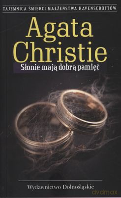 Słonie Mają Dobrą Pamięć Wyd.2011 - Agata Christie [KSIĄŻKA]