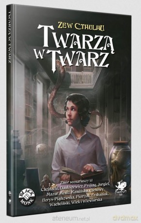Zew Cthulhu: Twarzą w twarz [KSIĄŻKA]