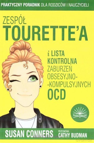 Zespół Tourette'a i lista zaburzeń [KSIĄŻKA]