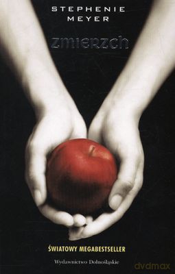 Zmierzch Wyd. II - Stephenie Meyer [KSIĄŻKA]