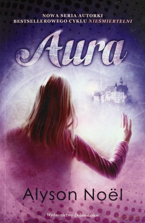 Aura - Alyson Noel [KSIĄŻKA]