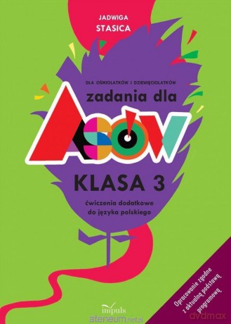 Zadania dla asów. Klasa 3 Język polski - Jadwiga Stasica [KSIĄŻKA]