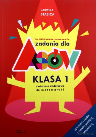 Zadania dla asów. Klasa 1 Matematyka - Jadwiga Stasica [KSIĄŻKA]