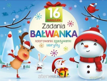 Zadania Bałwanka. Kolorowanki, zgadywanki... [KSIĄŻKA]