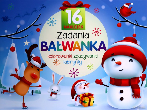 Zadania Bałwanka. Kolorowanki, zgadywanki... [KSIĄŻKA]
