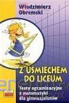 Z uśmiechem do liceum - Włodzimierz Obremski [KSIĄŻKA]