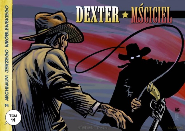 Z archiwum Jerzego Wróblewskiego (Tom 14) Dexter - Jerzy Wróblewski [KOMIKS]