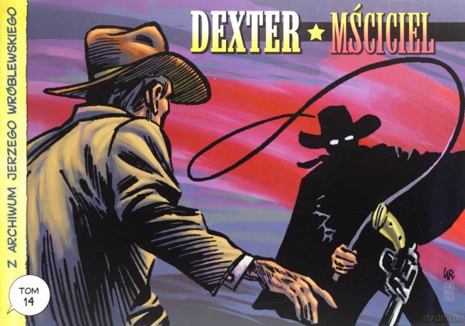 Z archiwum Jerzego Wróblewskiego (Tom 14) Dexter - Jerzy Wróblewski [KOMIKS]