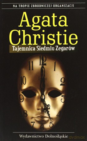 Tajemnica Siedmiu Zegarów - Agata Christie [KSIĄŻKA]