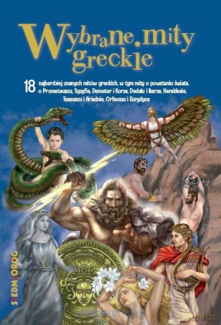 Wybrane mity greckie - Magdalena Tulli, Tamara Michałowska [KSIĄŻKA]