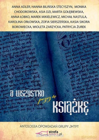 Wszystko przez tę książkę [KSIĄŻKA]