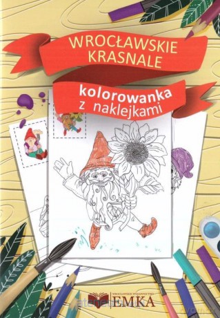 Wrocławskie krasnale. Kolorowanka z naklejkami [KSIĄŻKA]