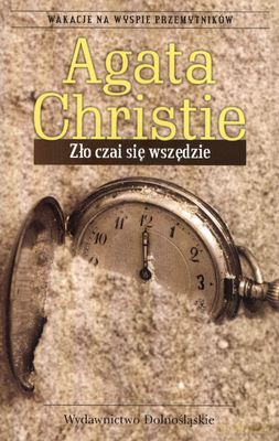 Zło Czai Się Wszędzie - Agata Christie [KSIĄŻKA]