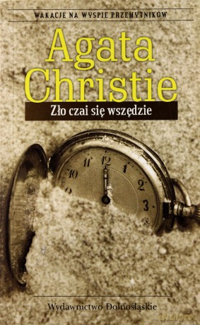 Zło Czai Się Wszędzie - Agata Christie [KSIĄŻKA]