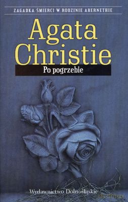 Po Pogrzebie Wyd.2011 - Agata Christie [KSIĄŻKA]