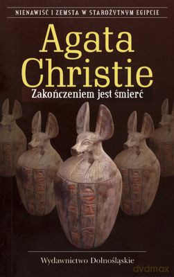 Zakończeniem Jest Śmierć Wyd.2011 - Agata Christie [KSIĄŻKA]