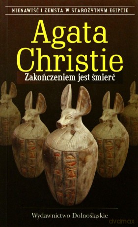 Zakończeniem Jest Śmierć Wyd.2011 - Agata Christie [KSIĄŻKA]