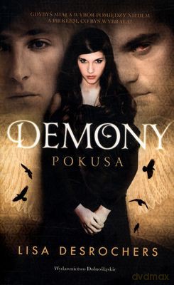 Demony Pokusa - Lisa Desrochers [KSIĄŻKA]