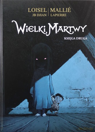 Wielki Martwy (Tom 2) [KOMIKS]