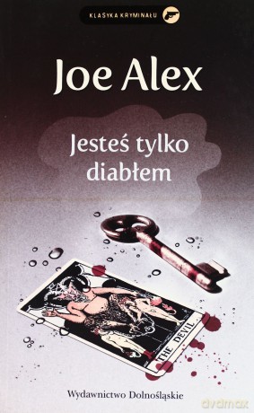 Jesteś Tylko Diablem - Joe Alex [KSIĄŻKA]