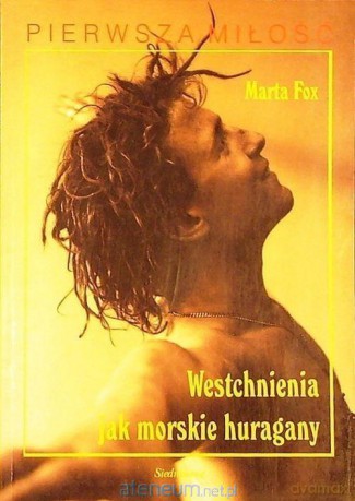 Westchnienia jak morskie huragany - Marta Fox [KSIĄŻKA]