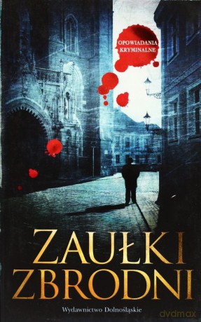 Zaułki Zbrodni [KSIĄŻKA]
