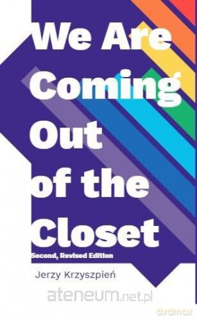 We are Coming Out of the Closet - Jerzy Krzyszpień [KSIĄŻKA]
