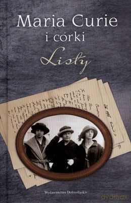 Listy (twarda) - Maria Curie I Córki [KSIĄŻKA]