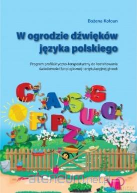 W ogrodzie dźwięków języka polskiego - Bożena Kołcun [KSIĄŻKA]