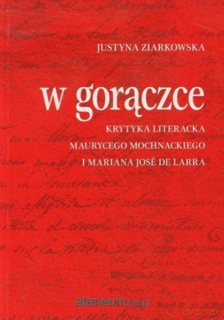 W gorączce - Justyna Ziarkowska [KSIĄŻKA]
