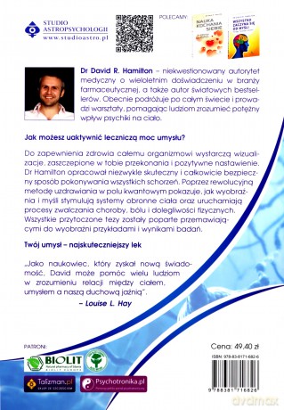 Uzdrawianie ciała za pomocą umysłu - dr David R. Hamilton [KSIĄŻKA]