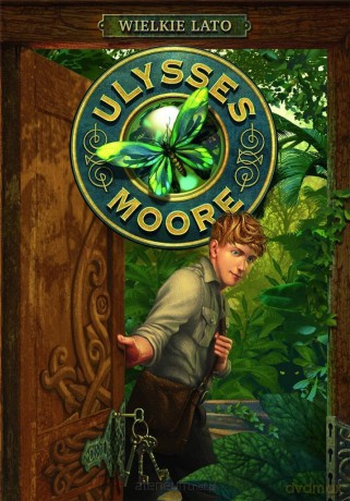 Ulysses Moore (Tom 1)8 Wielkie lato - Pierdomenico Baccalario [KSIĄŻKA]