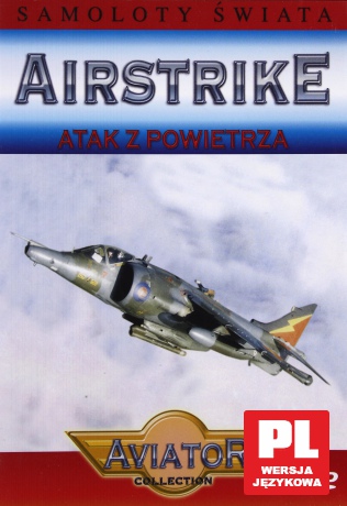 Wielka Encyklopedia Lotnictwa 29: AIRSTRIKE - Atak z powietrza [DVD]