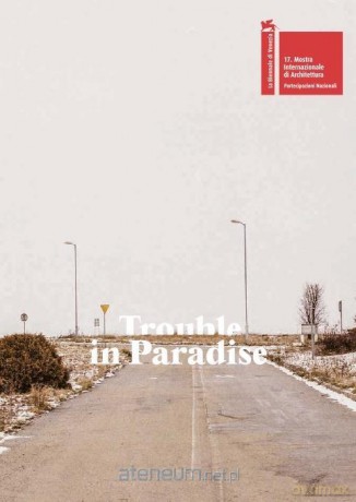 Trouble in Paradise - Wojciech Mazan [KSIĄŻKA]
