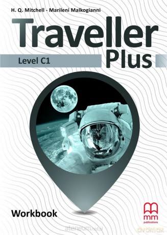 Traveller Plus C1 ćwiczenie - H.Q.Mitchell - Marileni Malkogianni [KSIĄŻKA]