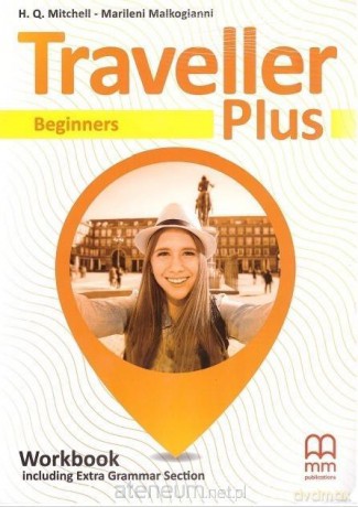 Traveller Plus Beginners A1 ćwiczenie - H.Q.Mitchell - Marileni Malkogianni [KSIĄŻKA]