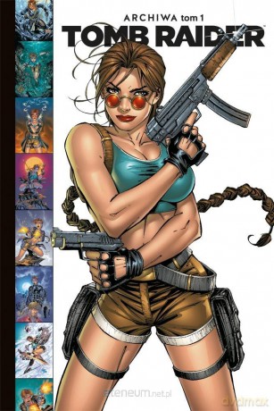 Tomb Raider. Archiwa (Tom 1) - Dan Jurgens, Andy Park, Francis Manapul [KOMIKS]